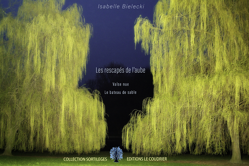 Isabelle Bielecki, Les rescapés de l’aube, Le Coudrier, mars 2022